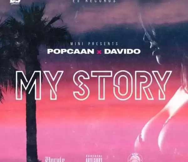 Popcaan - My Story ft. Davido